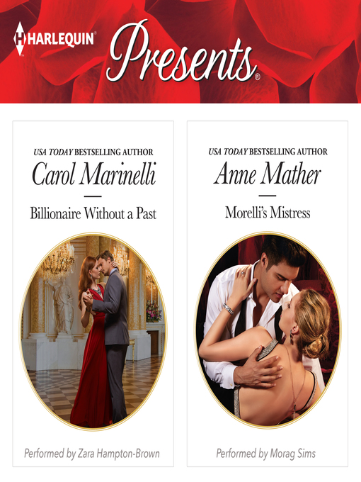 Title details for Billionaire Without a Past & Morelli's Mistress by Carol Marinelli - Available